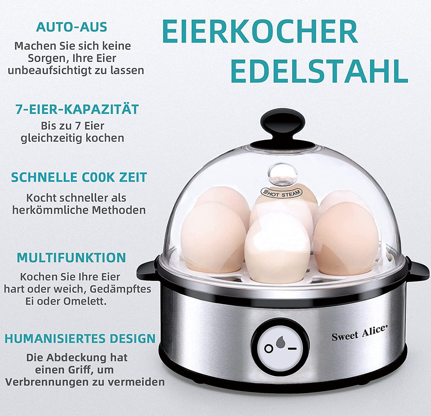 Sweet Alice Eierkocher Edelstahl, Eierkocher Testsieger, Eierkocher für 1-7 Eier mit Härtegradeinstellung, Indikationsleuchte Abschaltautomatik,Messbecher, Überhitzungsschutz, BPA-frei, 360 Watt